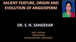  Sailent feature of Angiosperm.pptx