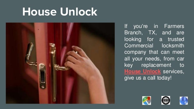 House Unlock
If you're in Farmers
Branch, TX, and are
looking for a trusted
Commercial locksmith
company that can meet
all...