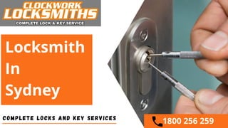 Locksmith
In 
Sydney
Complete Locks And Key Services
1800 256 259
 