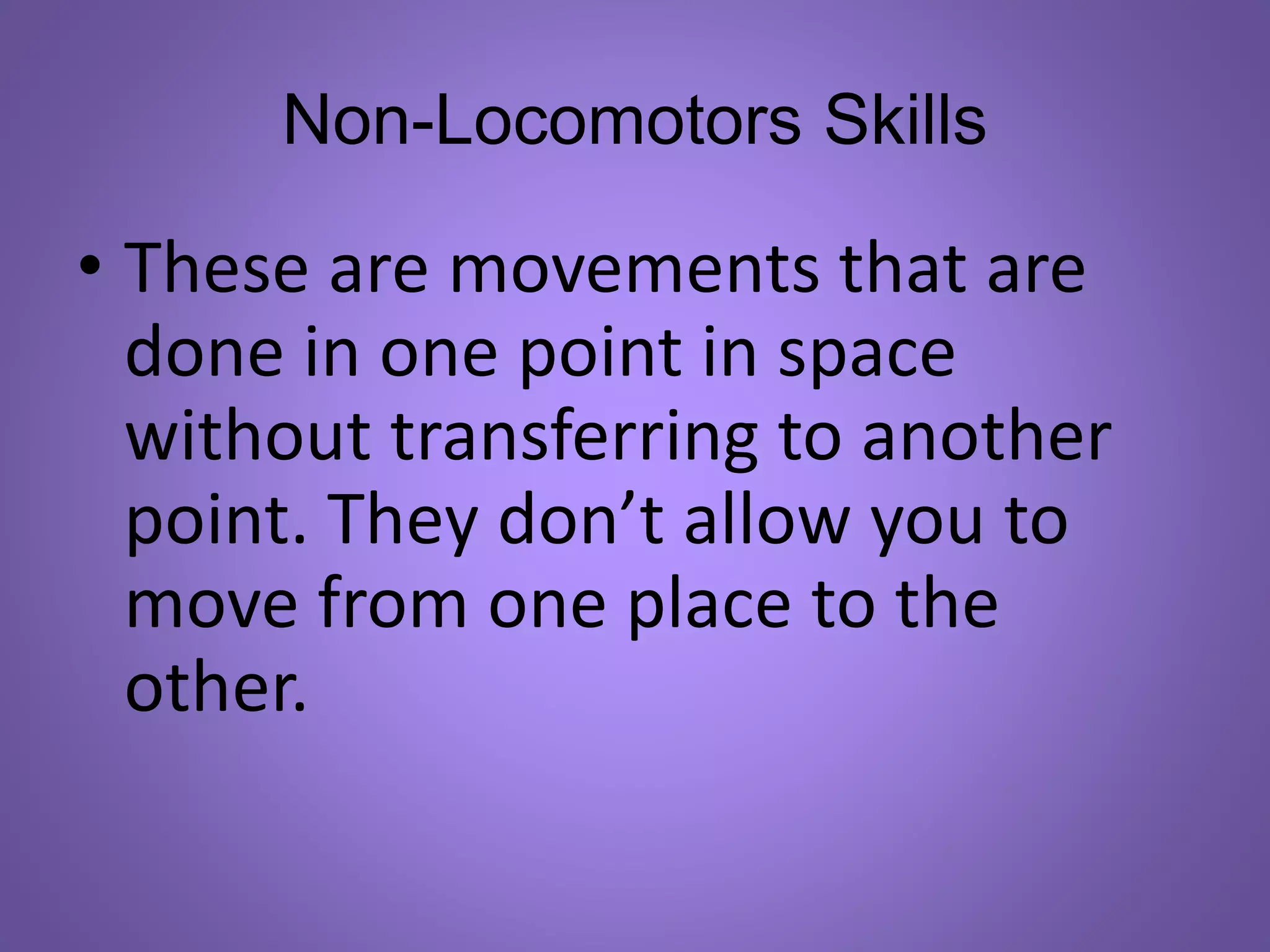 LOCO-AND NON LOCOMOTOR.pptx