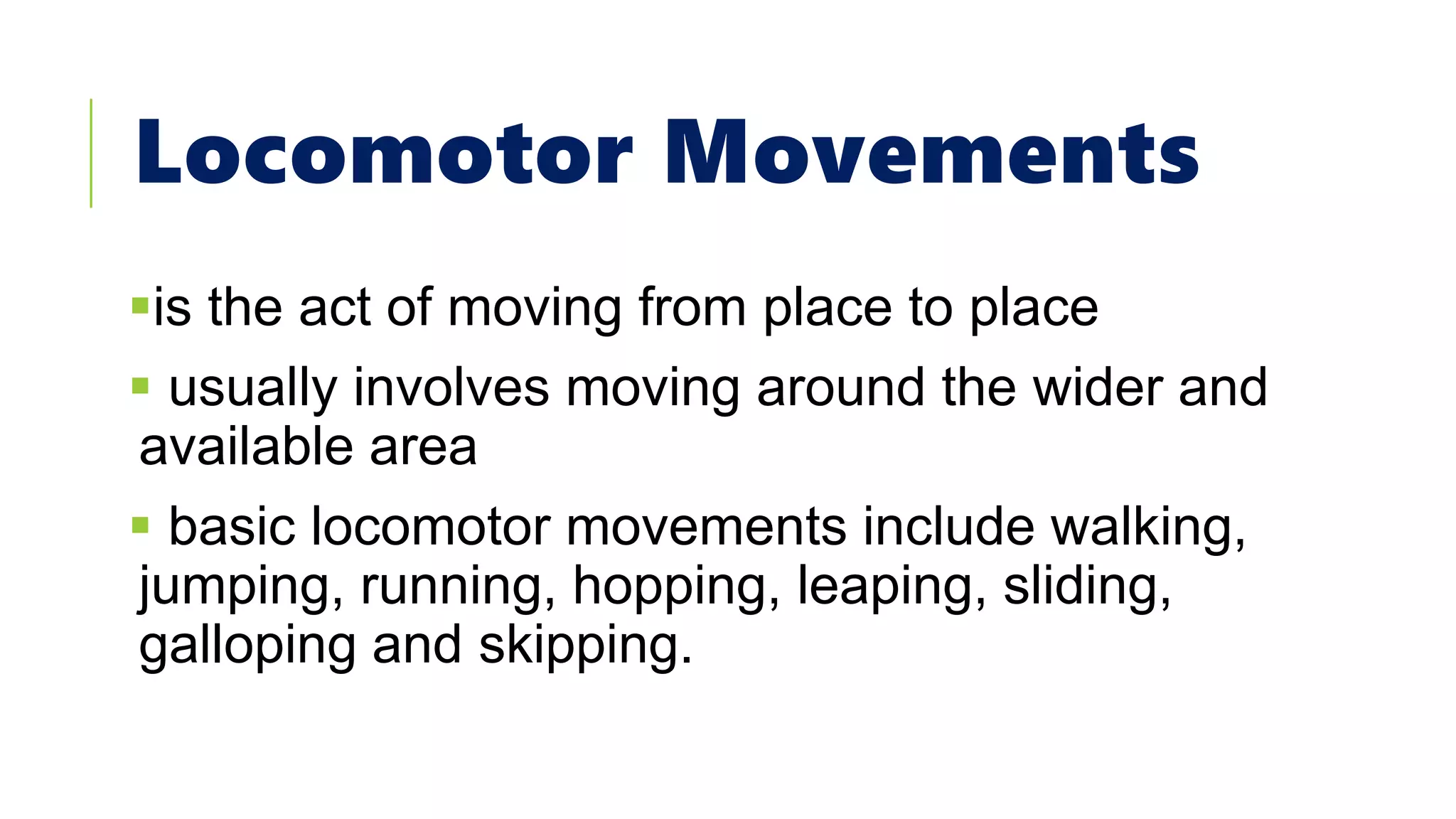 Locomotor and Non-locomotor Movements | PPTX