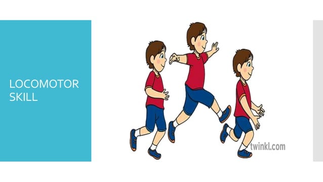LOCOMOTOR AND NON LOCOMOTOR MOVEMENTS.pptx