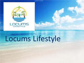 Locums Lifestyle
 