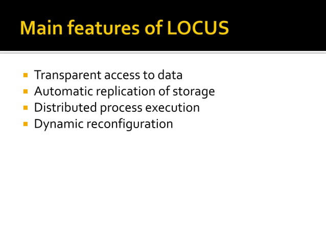 Locus Distributed Operating System | PPTX | Operating Systems ...