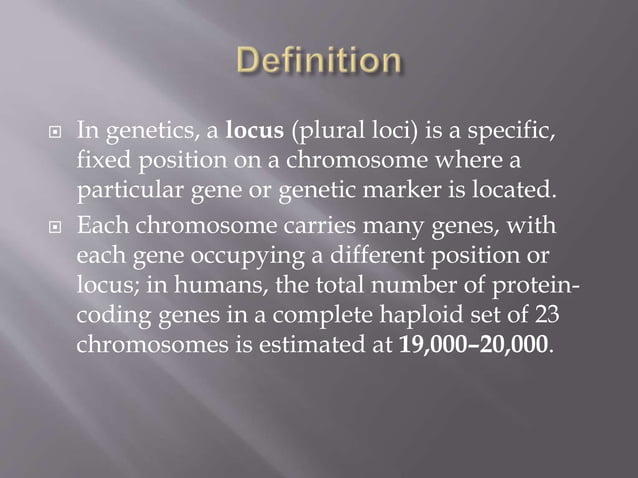 Locus (Human Genetics).pptx