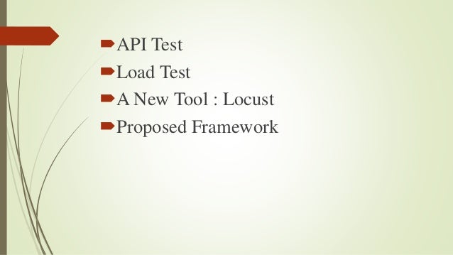 Locust automated api_load_test_framework_development | PPT