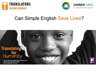 Can Simple English Save Lives?
 