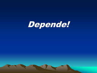 Depende!
 