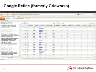 Google Refine (formerly Gridworks)




39
 