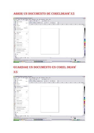 Abrir un documento de CorelDraw X5




Guardar un documento en Corel draw
x5
 