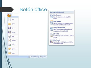 Botón office
 