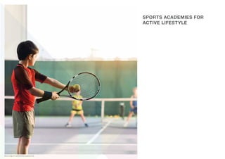 SPORTS ACADEMIES FOR
ACTIVE LIFESTYLE
As the name suggests, this centre let your kids excel at their favourite
sport and l...