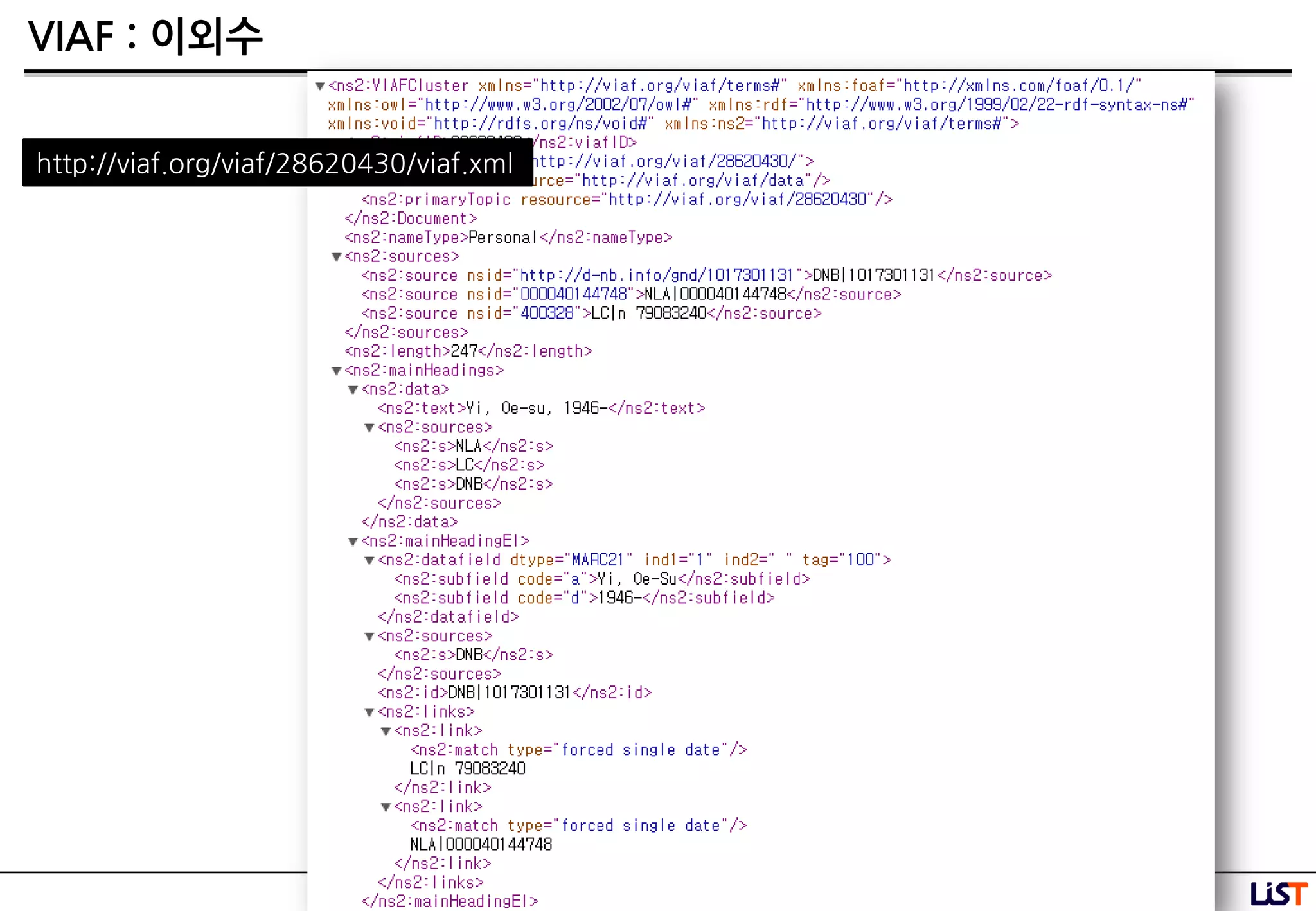 49
VIAF : 이외수
http://viaf.org/viaf/28620430/viaf.xml
 