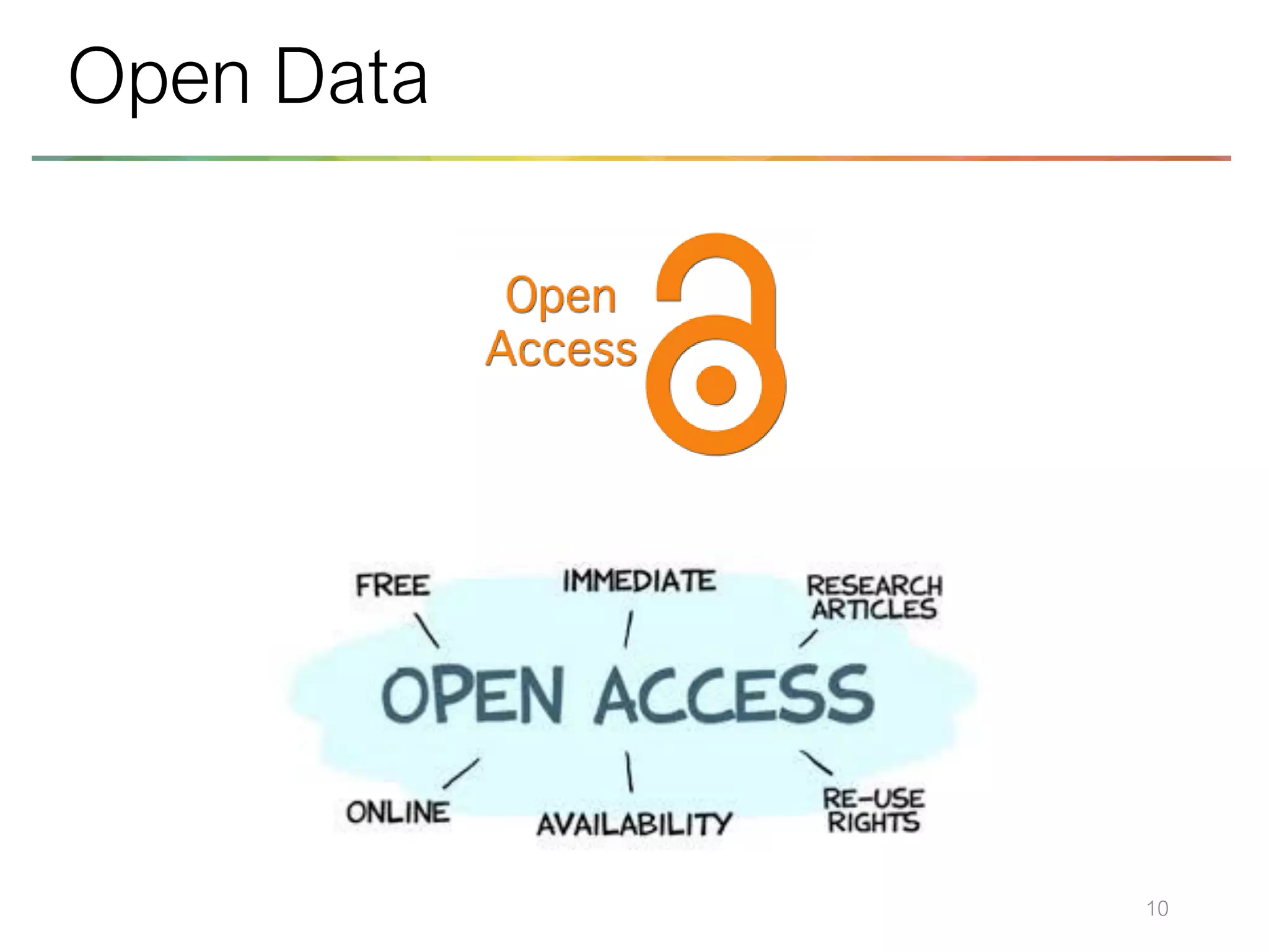 10
Open Data
 