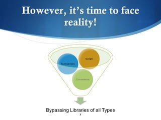 However, it’ s time to face reality! 