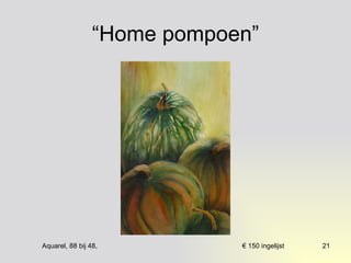 “Home pompoen” 