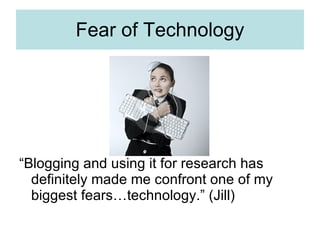 Fear of Technology ,[object Object]