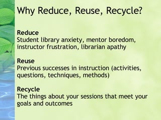 Reduce, Reuse, Recycle: Revamping a Freshman Seminar Information ...