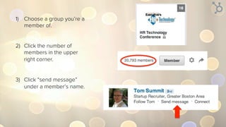 1)  Go to a connection’s
proﬁle.
2)  Mouse over the arrow
next to the “endorse”
button and click “View
recent activity.”
3)  Get a digest of
everything your prospect
has been reading,
sharing, commenting on,
and liking recently.
 