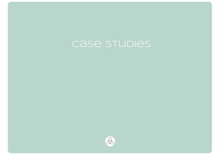 Case Studies
 