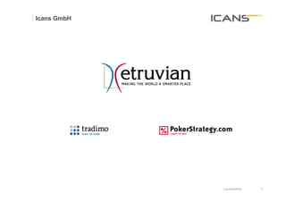 Icans GmbH




             Log everything   4	
  
                              4
 