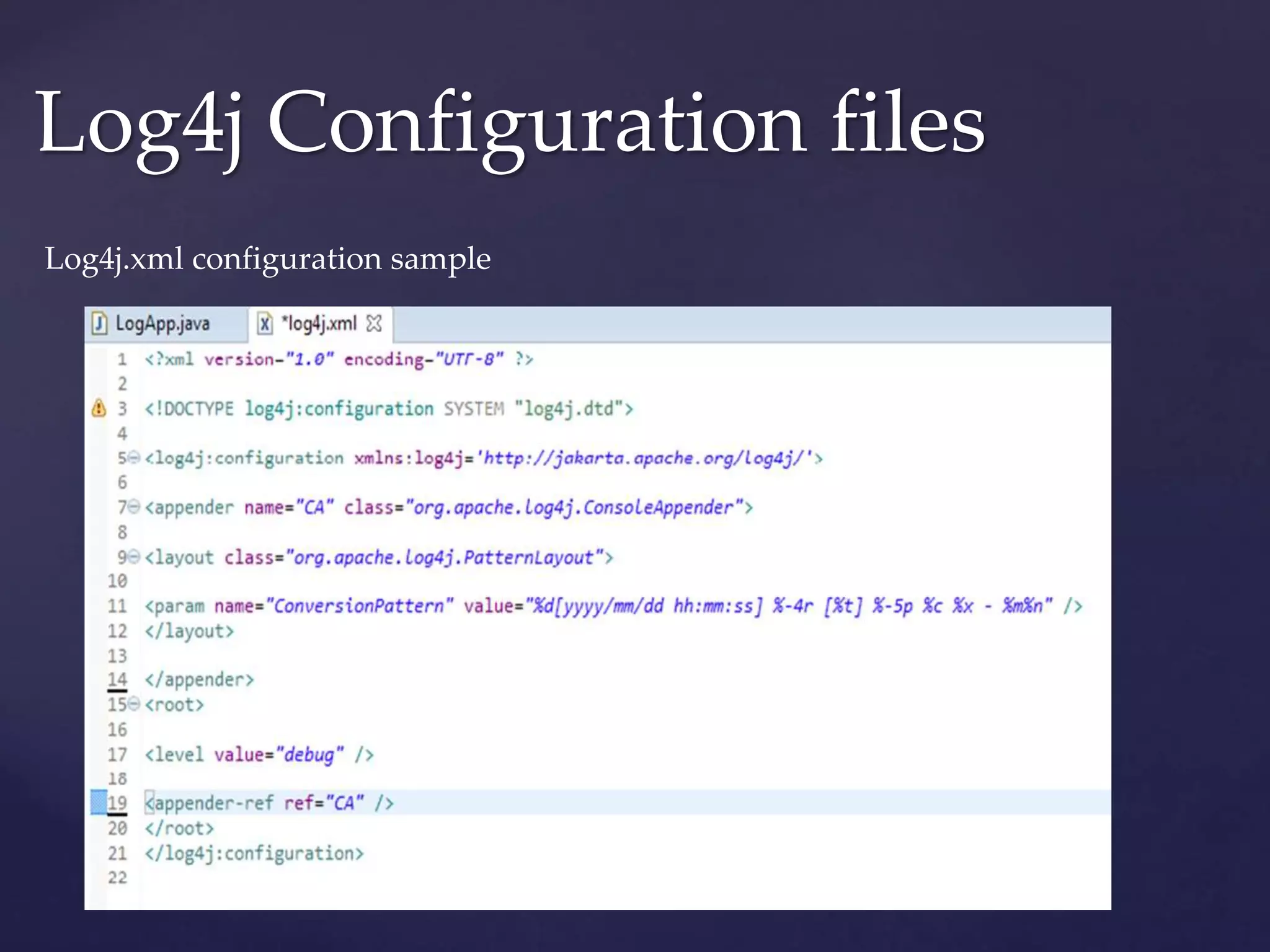 Log4j Configuration files Log4j.xml configuration sample 