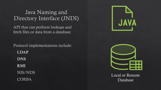 Local or Remote
Database
 