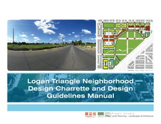 Logan Triangle Neighborhood
Design Charrette and Design
Guidelines Manual
architects planners historians inc - Swis721 Lt BT no bold avail same as kise straw
architects planners historians inc - Swis721 Light Exten
architects planners historians - inc Swis721BlkCn BT nobold avail
architects planners historians inc - Swis721 Blk BT bold
architects planners historians inc - Swis721 BT bold
architects planners historians inc - Swis721 BT
architects planners historians inc - Swis721 BT
architects planners historians inc - Swis721 BT
architects planners historians inc - Swis721 LtCn BT
architects planners historians inc - Swis721 Ex BT
 