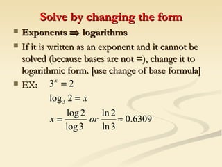 Logarithms and exponents solve equations | PPT