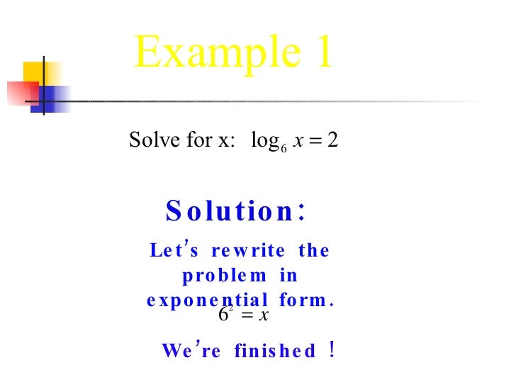 logarithms and logarithmic functions exponential form to log