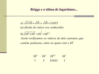 Briggs e a tábua de logaritmos... 