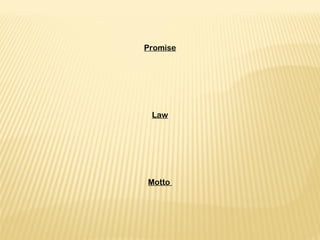 Promise
 
 
 
 
 
 
Law
 
 
 
 
 
 
Motto
 
 