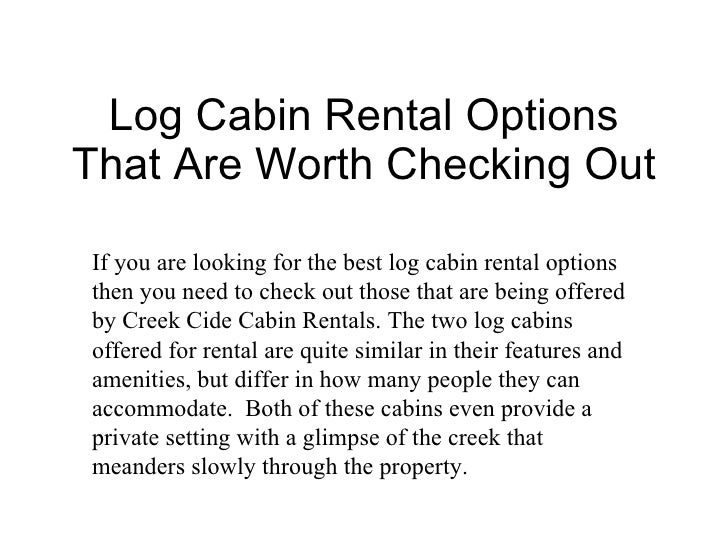 Log Cabin Rentals Ppt