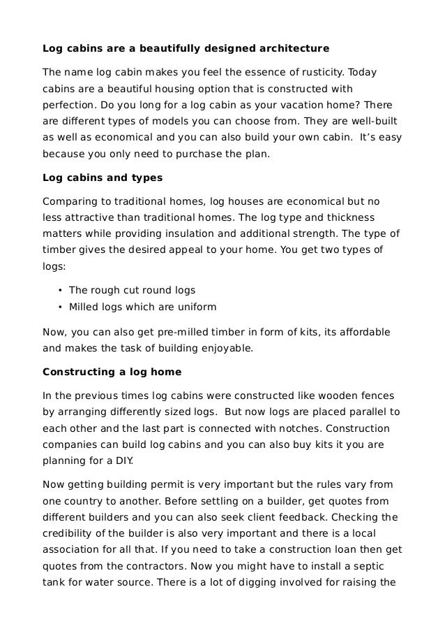 Log Cabins Are A Beautifully Designed Architecture