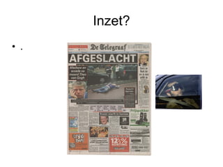 Inzet? . 