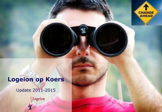 Logeion op Koers
Update 2011-2015
 