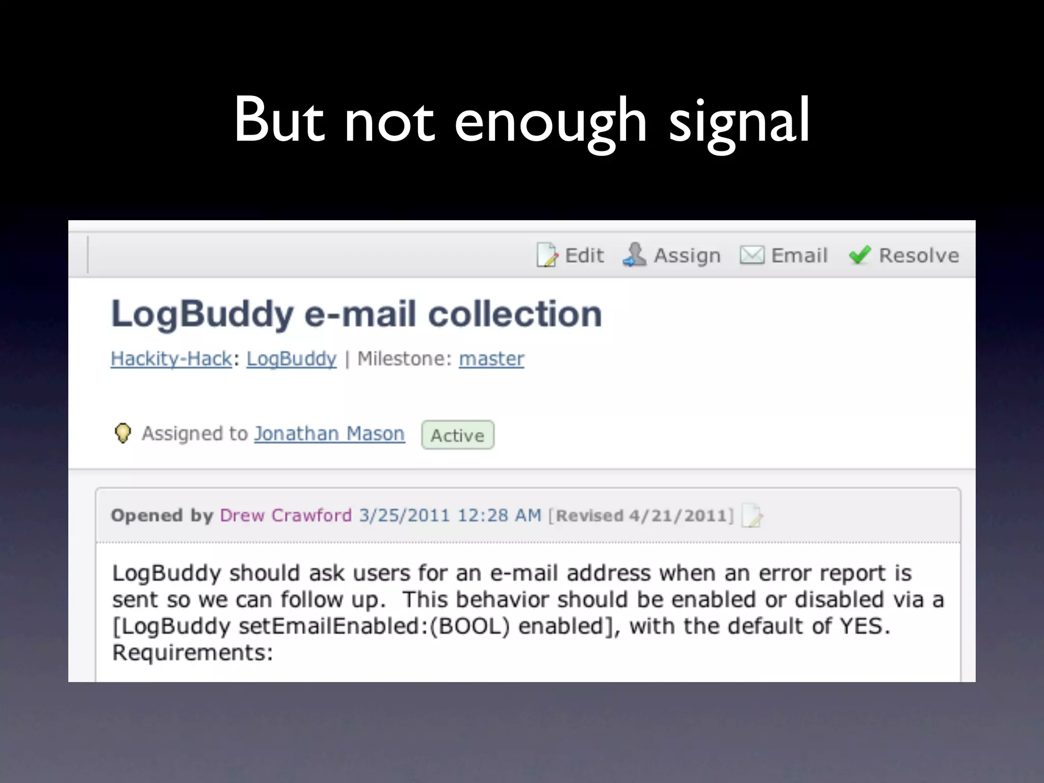 But not enough signal
 