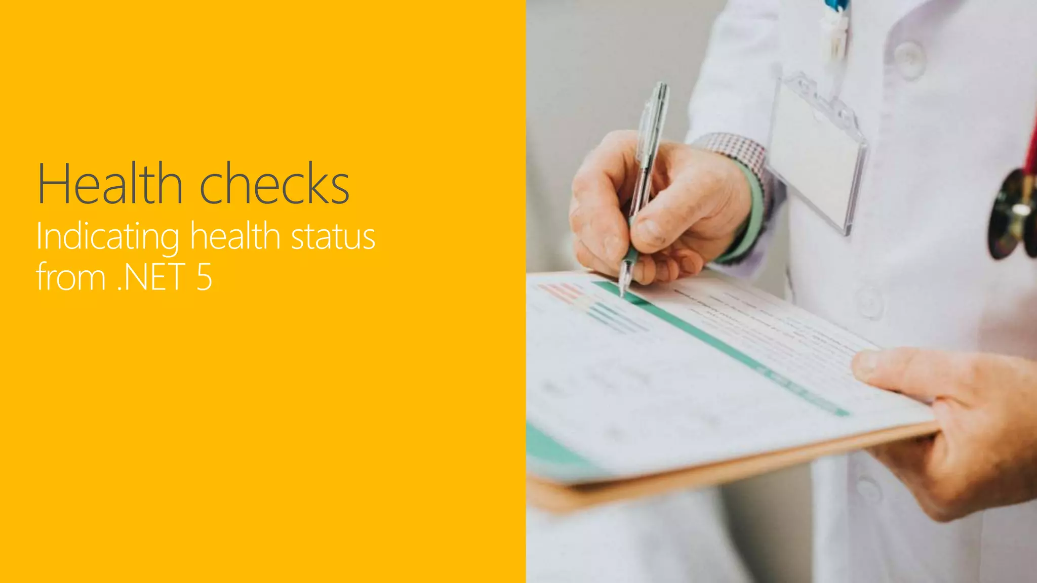 Health checks Indicating health status from .NET 5 