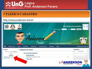 LógicaProf. Anderson FavaroFluxograma - Visio