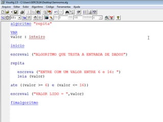 Pseudocódigo - Estrutura de Repetição (Lógica de Programação)