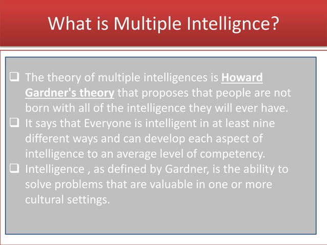 Howard Gardner: Multiple Intelligences Theory | PPTX | Dating | Family ...