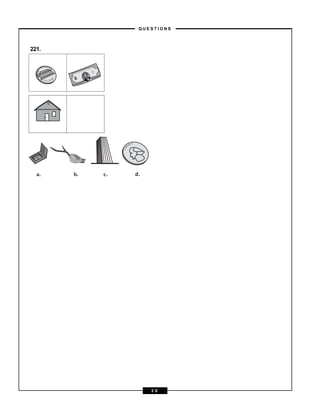 221.
a. b. c. d.
– Q U E S T I O N S –
3 0
 