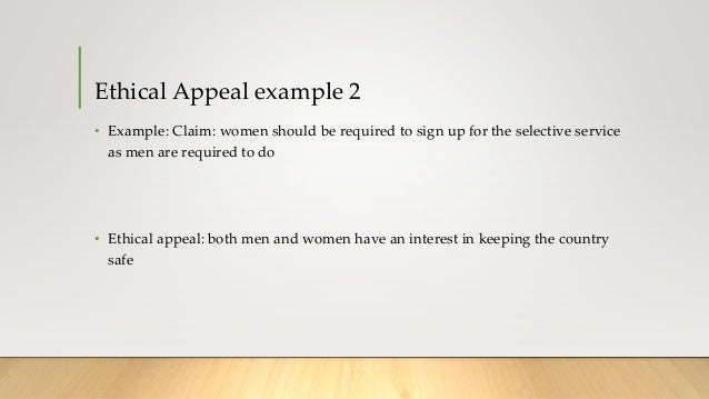 logical appeals ethical appeal examples