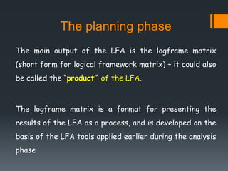 Lfa Problem Tree Logical framework approach DR.MADHUR VERMA PGIMS ROHTAK | PPTX