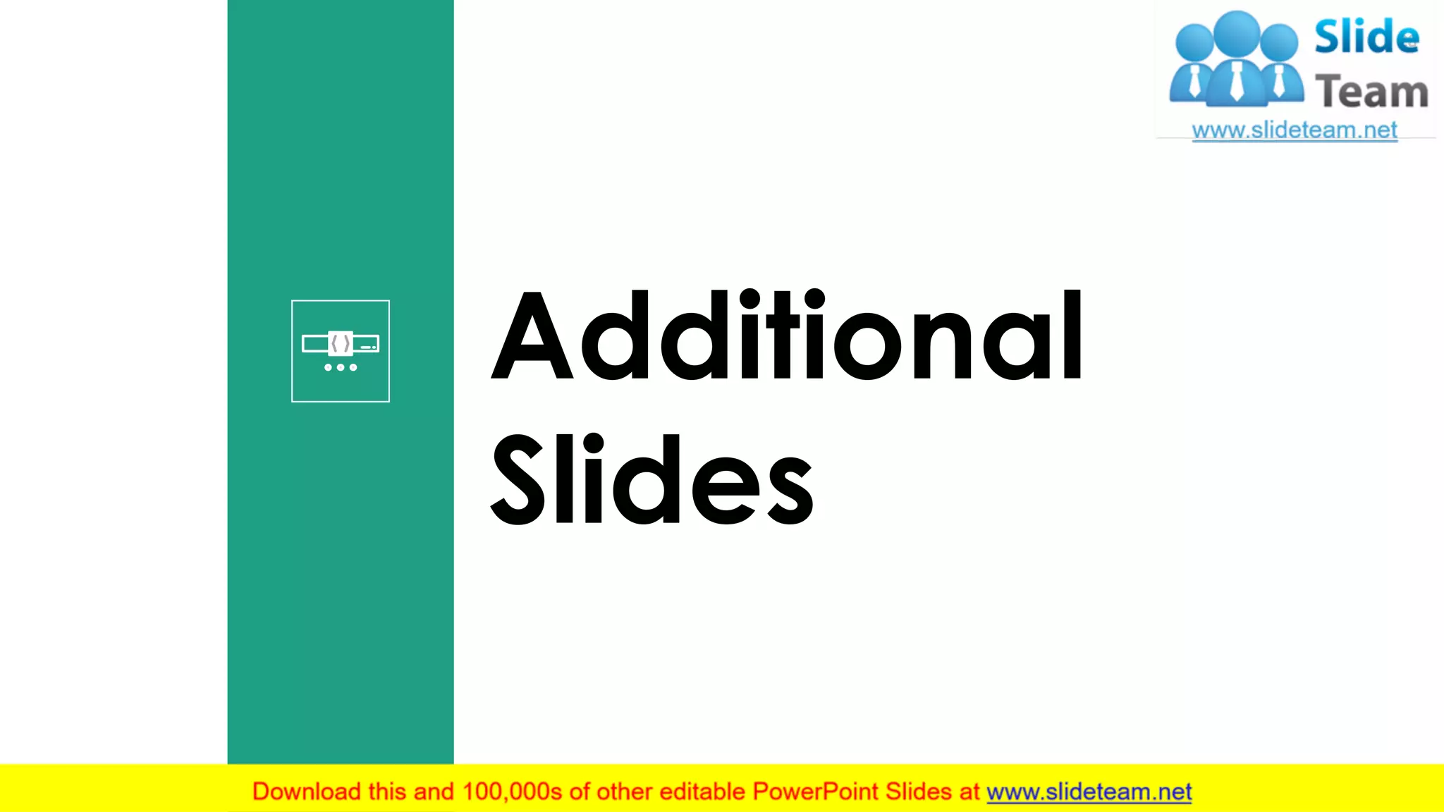 28
Additional
Slides
 