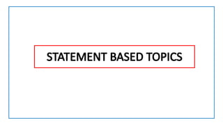 LOGICAL REASONING - STATEMENT BASED TOPICS | PPTX