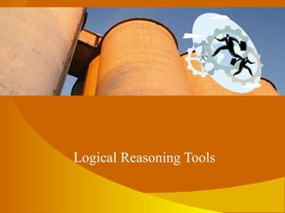 Logical Reasoning Tools 