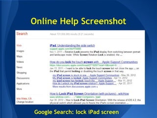 Online Help Screenshot




Google Search: lock iPad screen
 