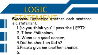 Logic Sentence Math MATHEMATICS LOGIC AND SET THEORY PRESENTATION.pptx
