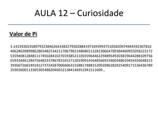 AULA'12'–'Curiosidade' 
Transformação(de(van(Wijngaarden( 
Programa64.py' 
 